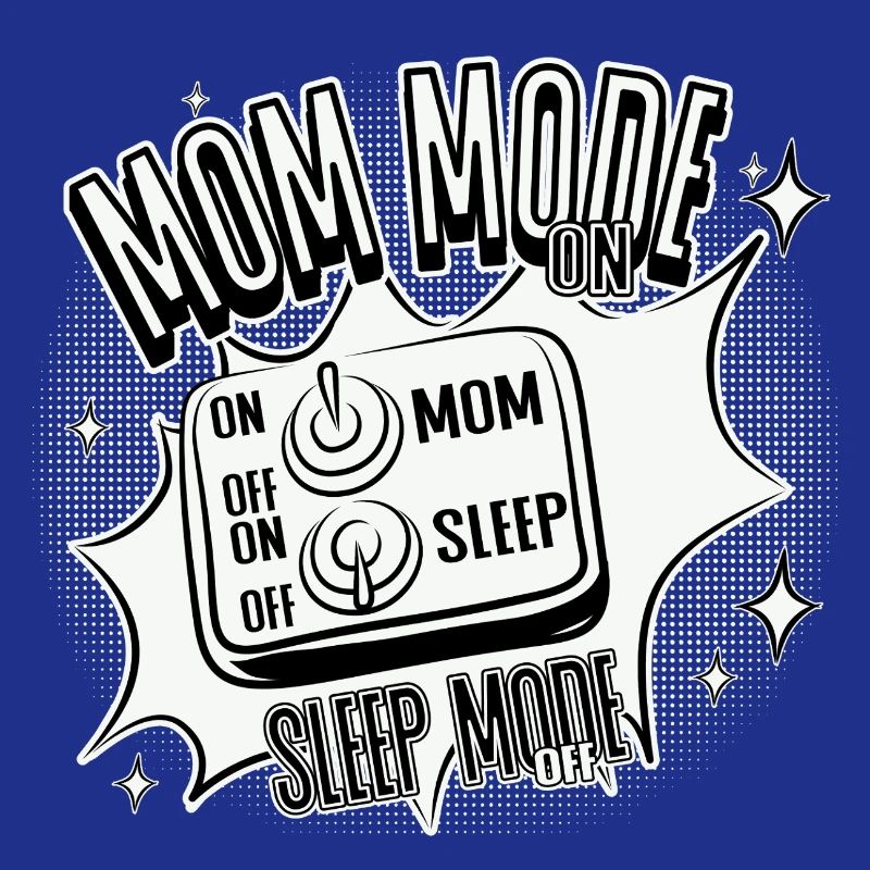 Mode Maman Activé – Mode veille désactivé