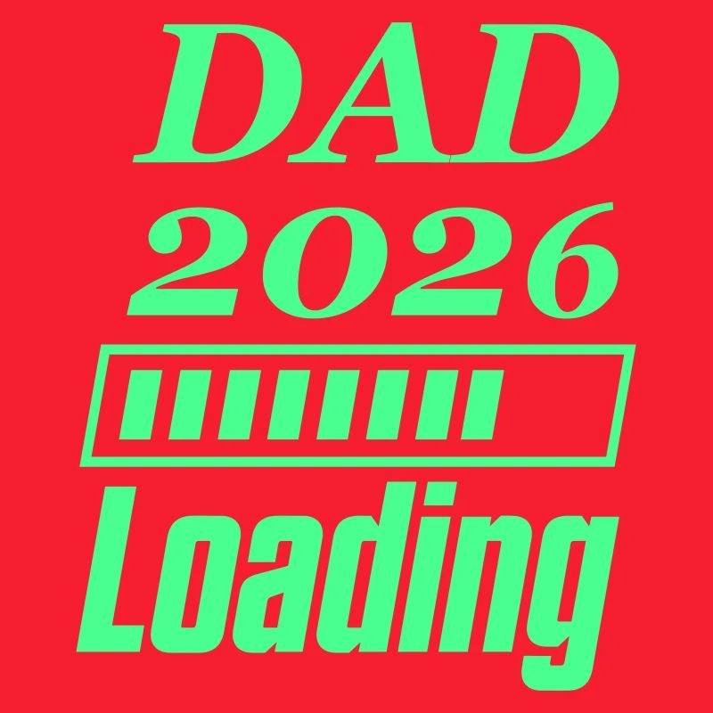 Dad 2026 Loading