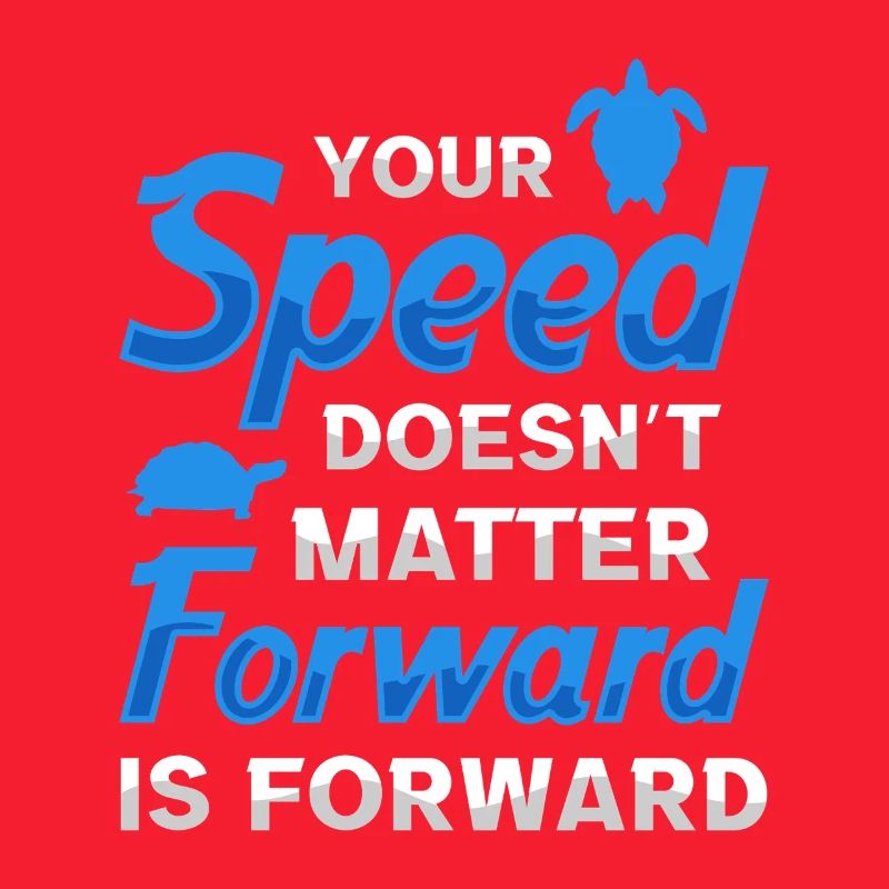 Forward is Forward Motivational Turtle Quote Art
