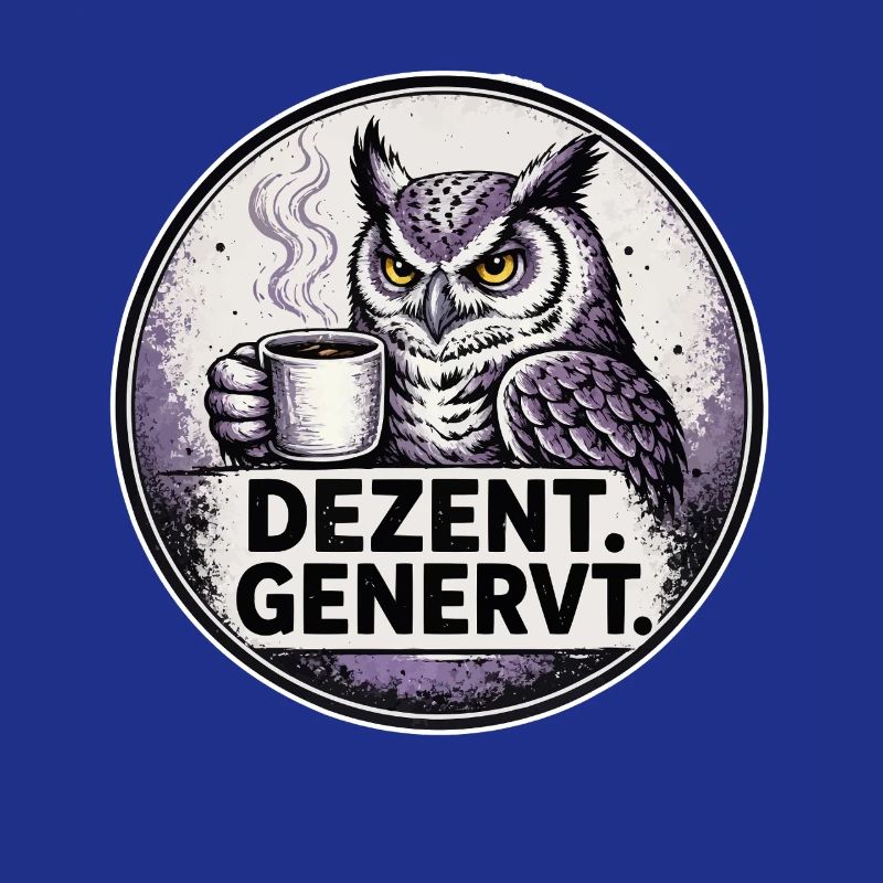 Dezent Genervt Eule mit Kaffee