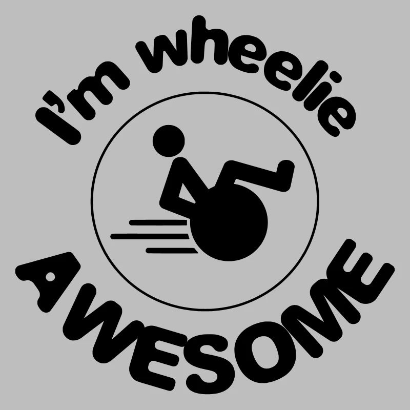 Ich bin ein toller Wheelie. Ich bin ein großartiger Roller*