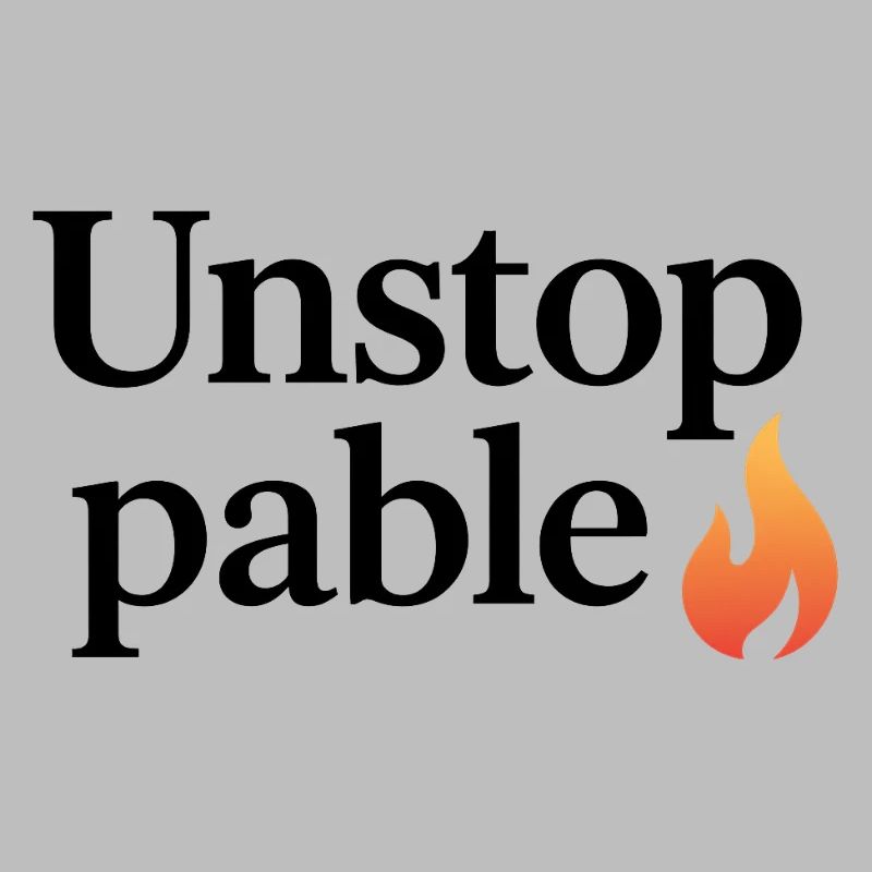 Unstoppable Flame