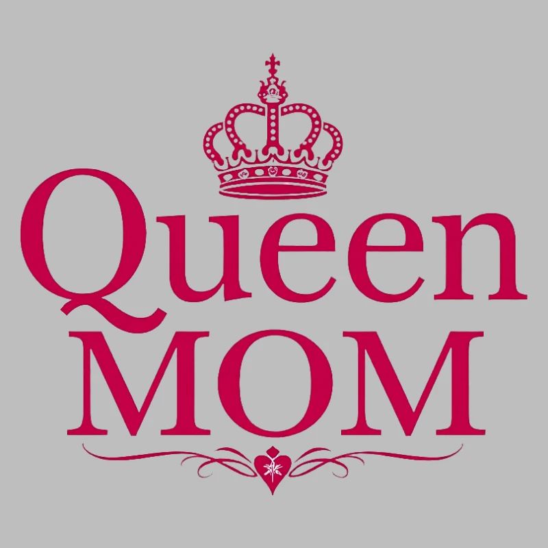 Queen Mom – Stylisches Muttertags-Design