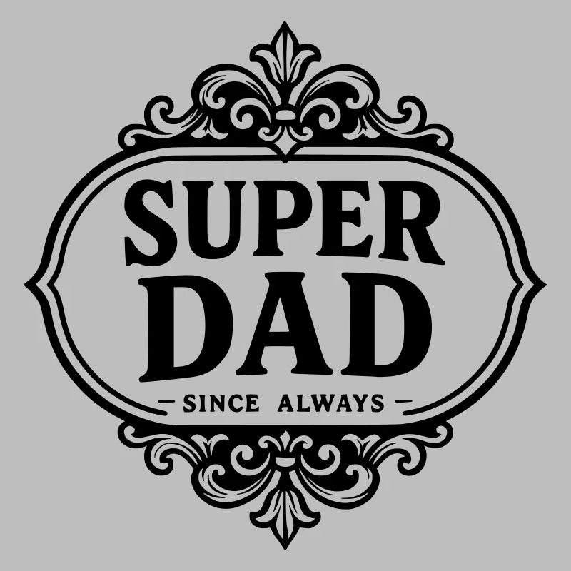 Super dad since always