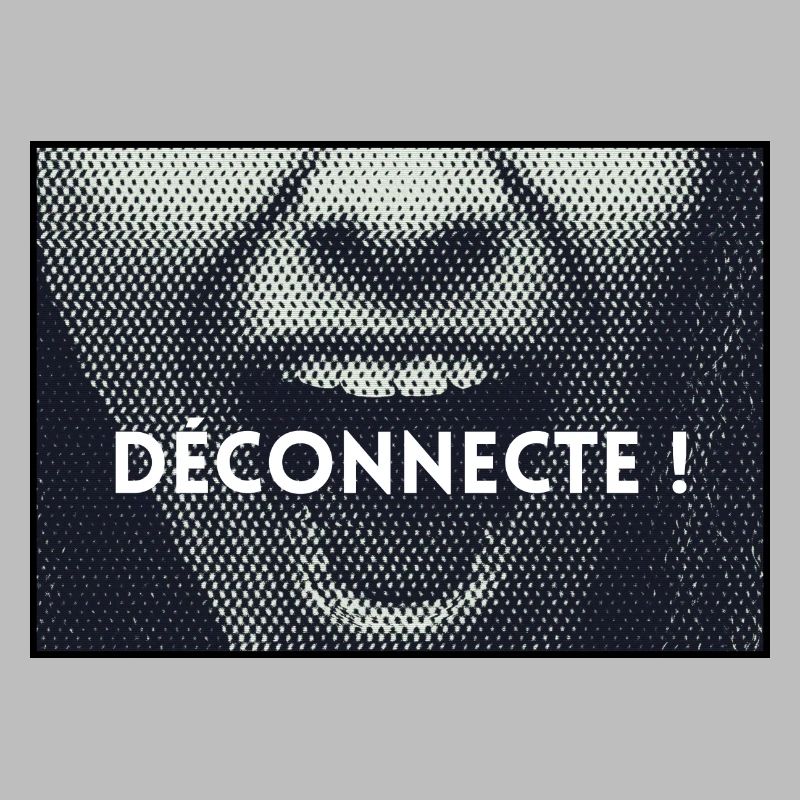 Message - Déconnecte !