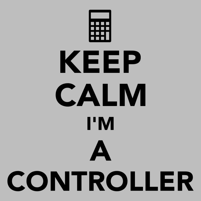 Keep calm I’m a controller