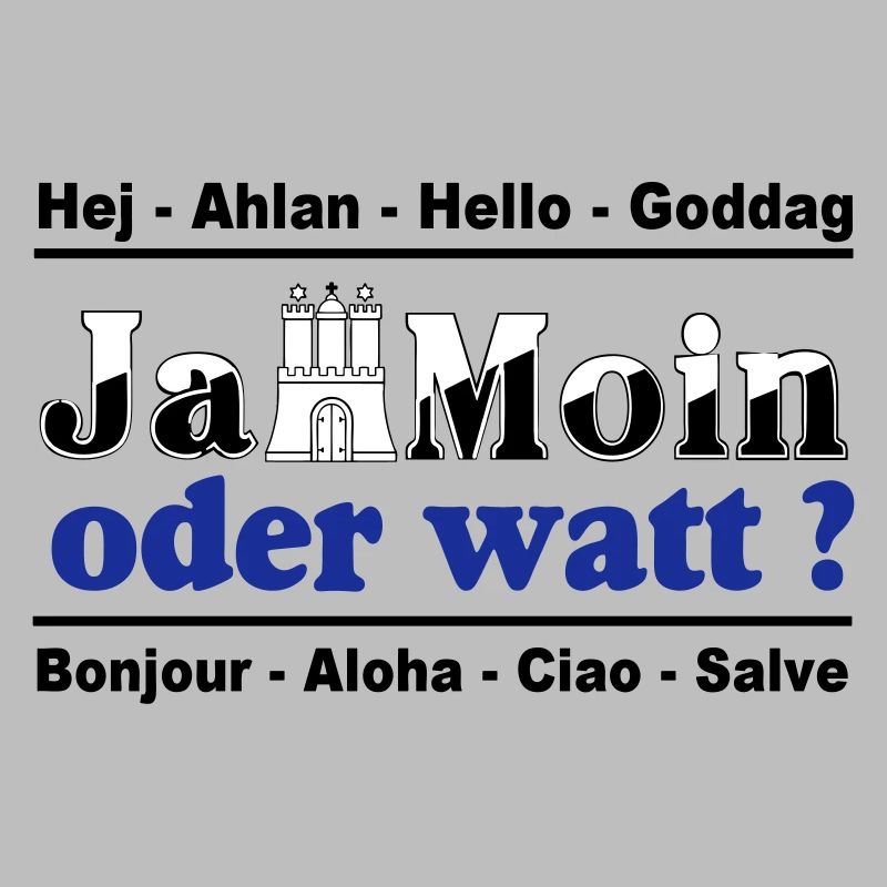 Hamburg , Tradition , Ja Moin oder watt (25)