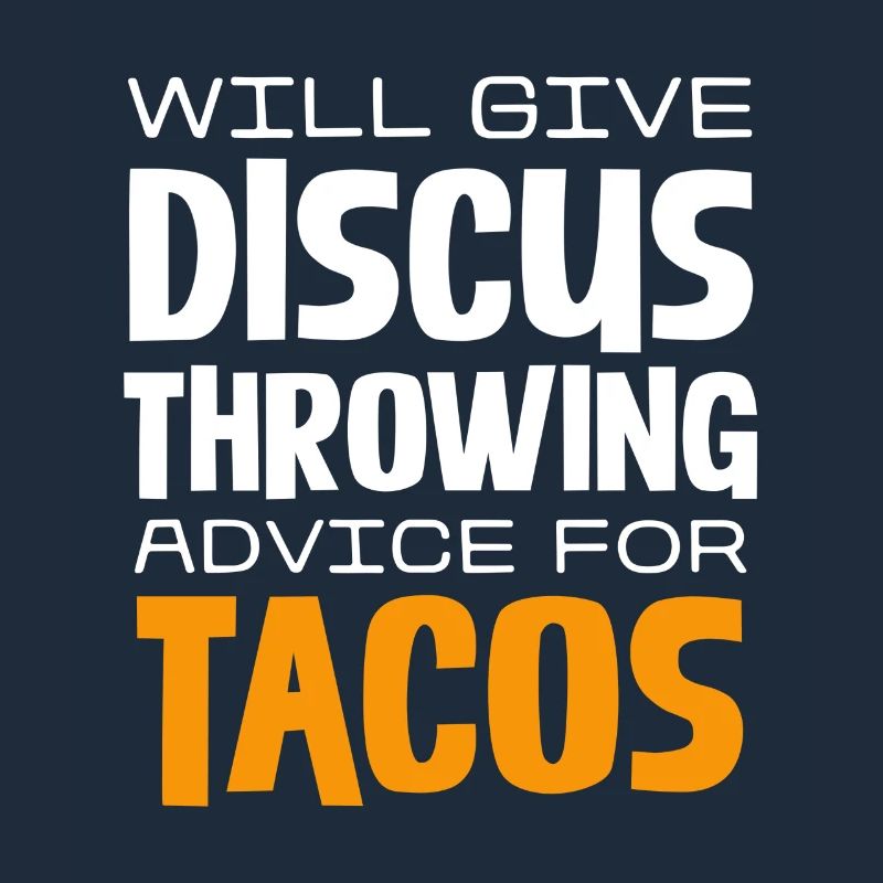Discus Toss Tips for Tacos: Humorous