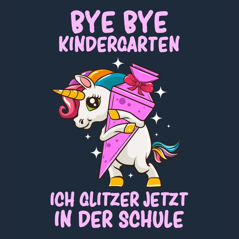 Scolarisation Écolier Bye Bye Kindergarten Einhorn