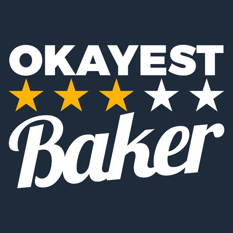 Okayest Baker