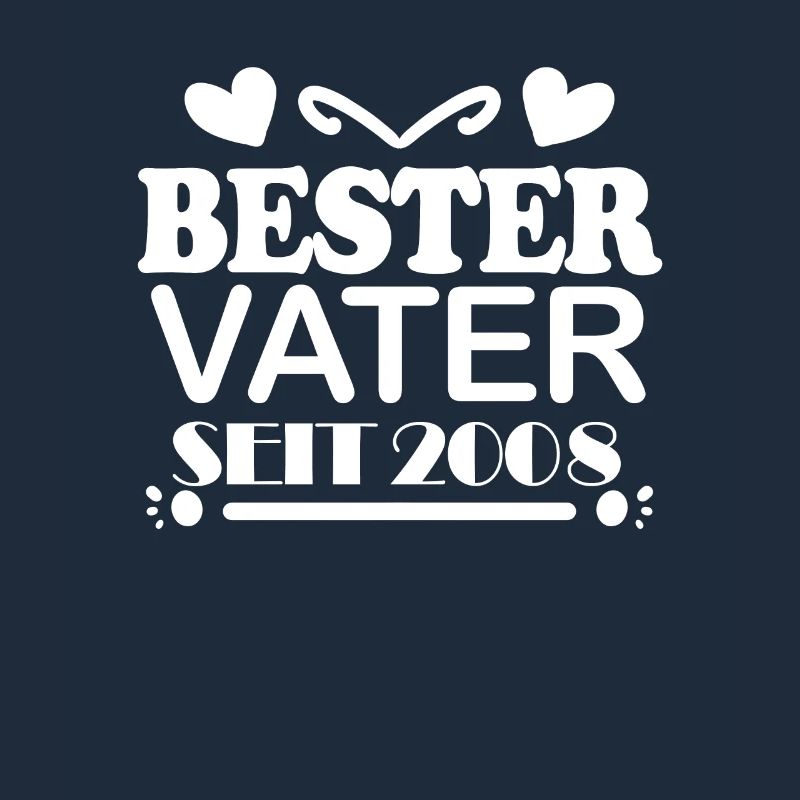 Bester Vater seit 2008