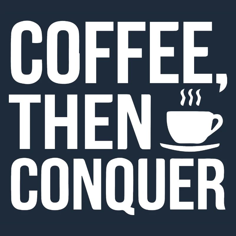 Café, puis conquérir