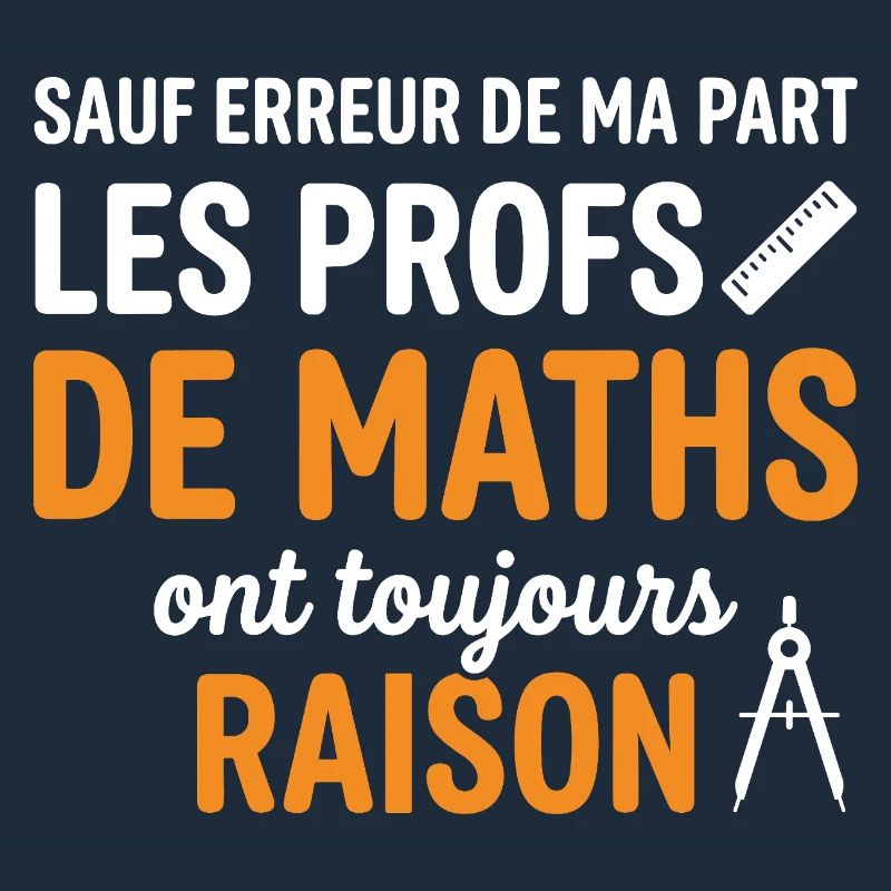 Profs de Maths Toujours Raison