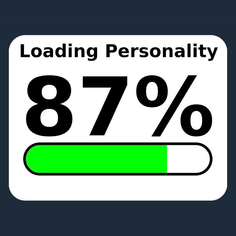 Loading Personality 87% – Nerdy Statement Tee