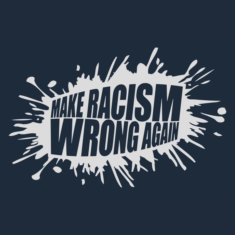 make racism wrong again