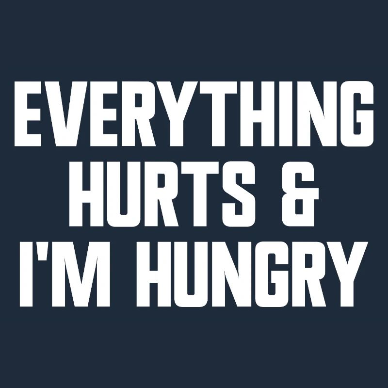 Everything hurts and I'm hungry. Fun Workou