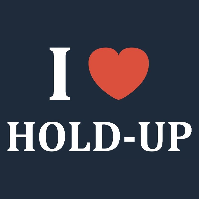 Ich mag Hold-Up