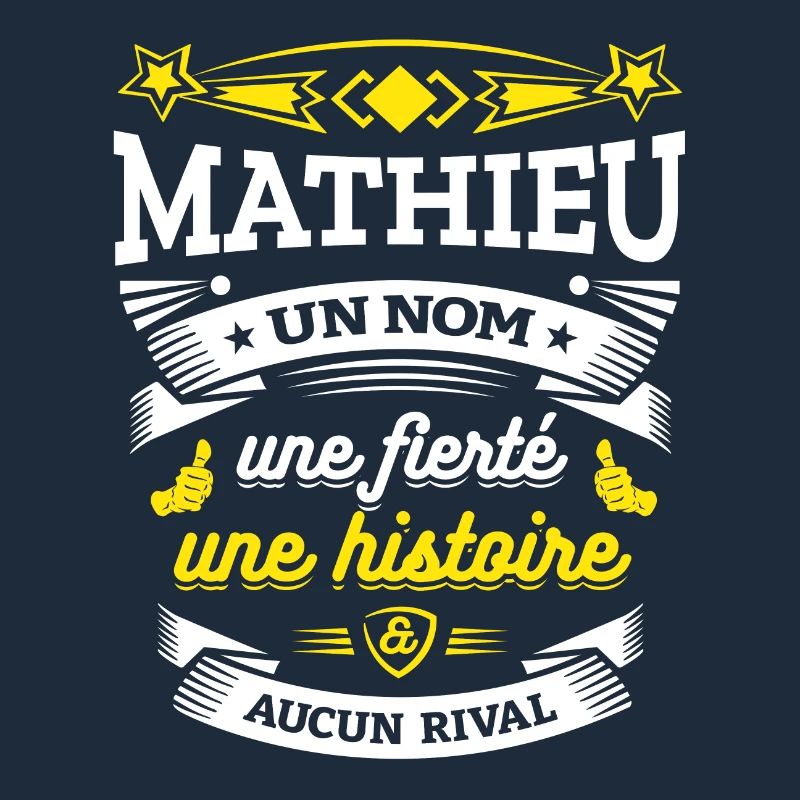 MATHIEU UN NOM UNE FIERTÉ AUCUN RIVAL
