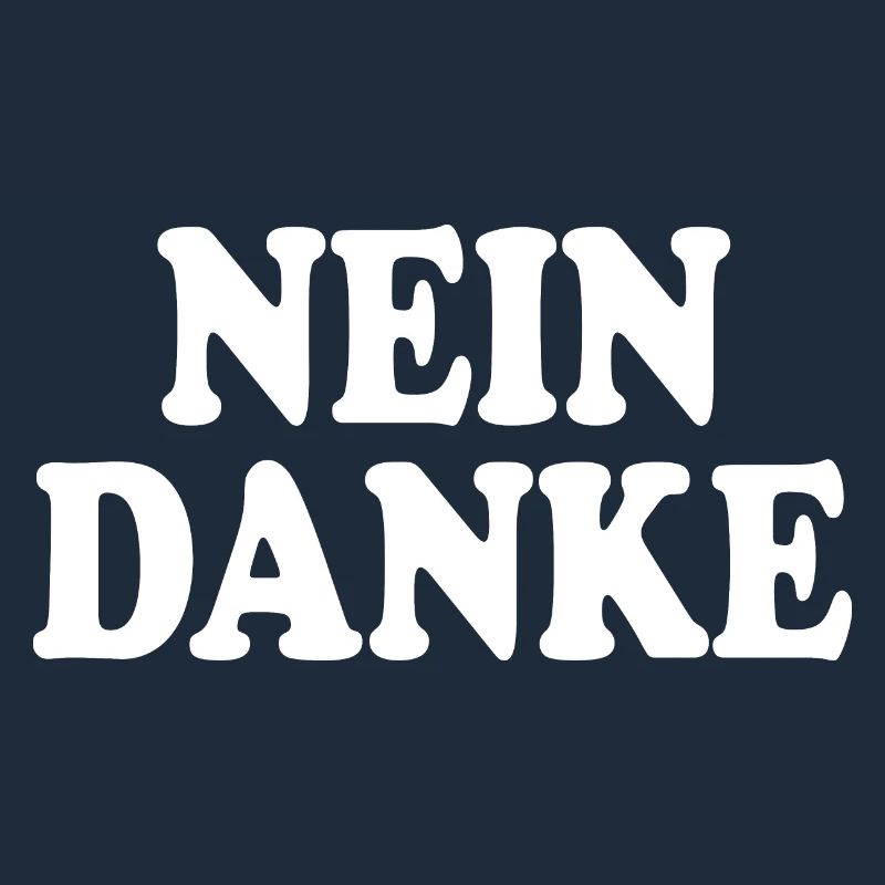 Nein danke