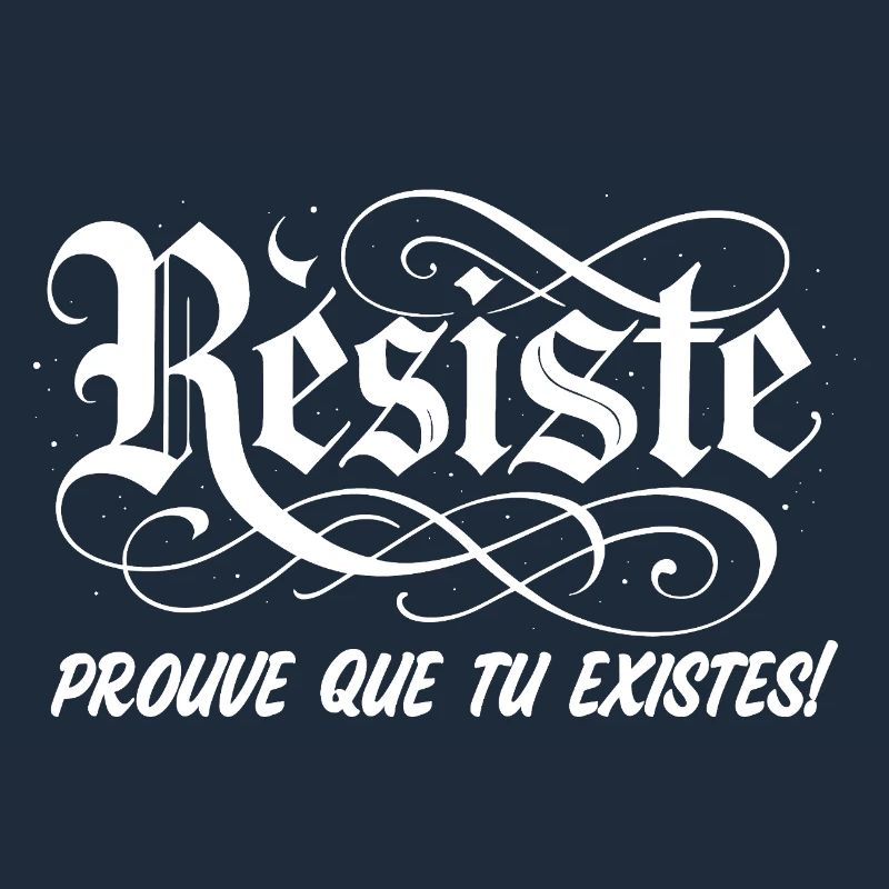 Widerstehe, beweise, dass du existierst!