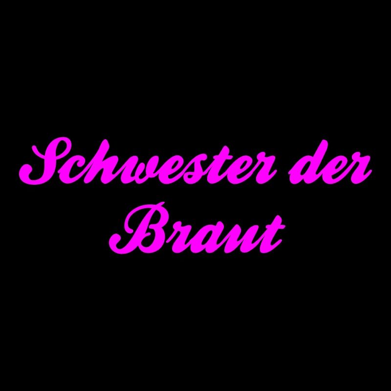 Schwester der Braut by Shirtchef