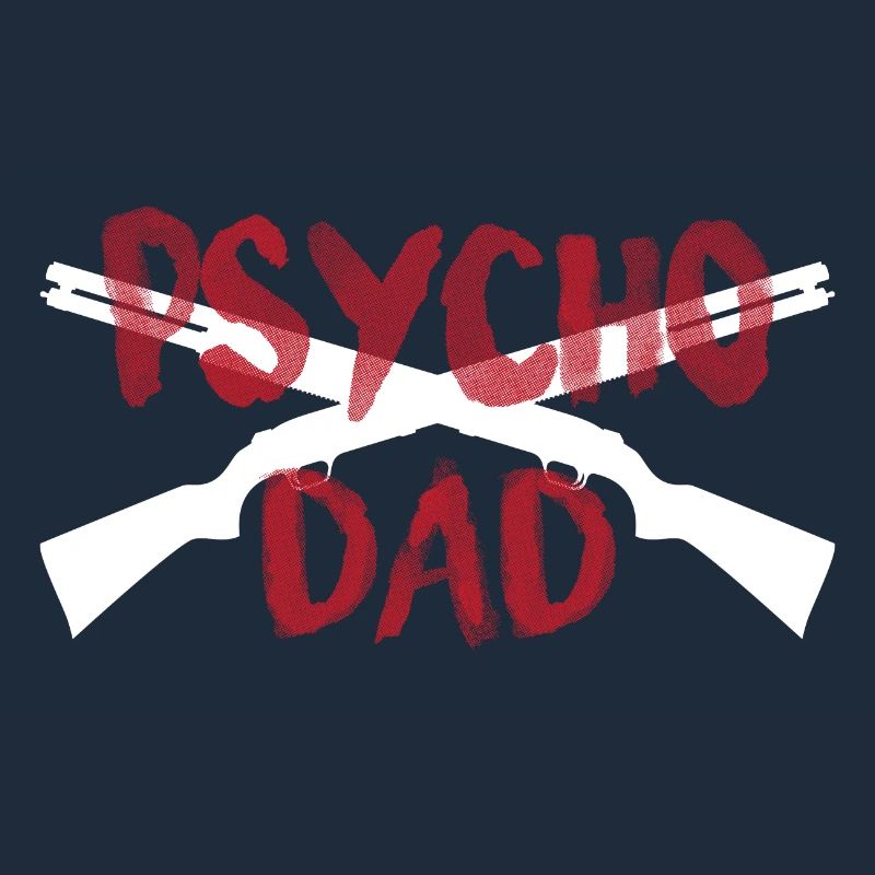 PSYCHO DAD