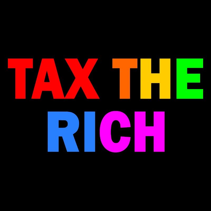 Tax the rich