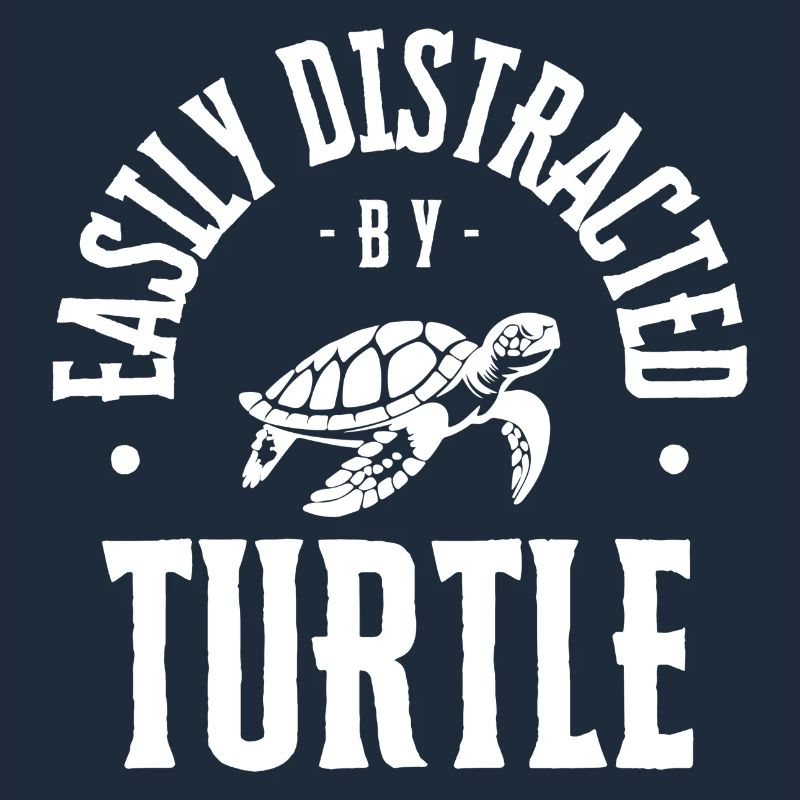 Easily Distracted by Turtle