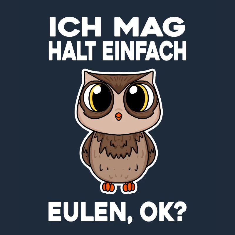 Ich mag halt einfach Eulen