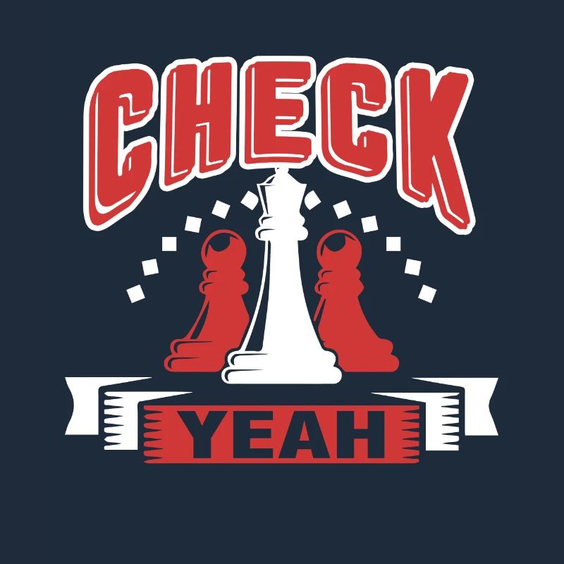Chess Chess Check Yeah