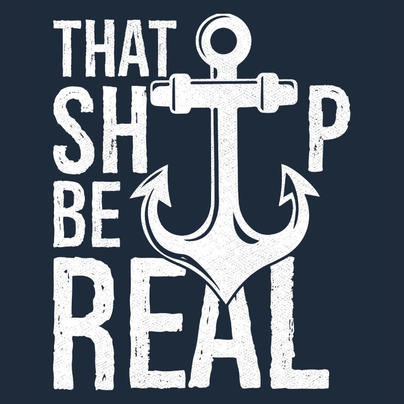 dass das Schiff real sei