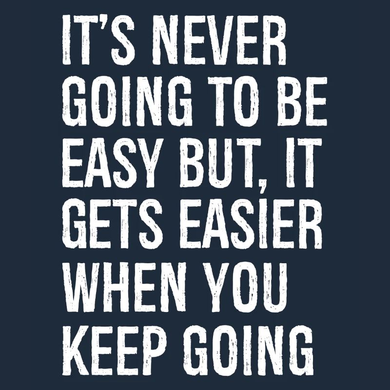 Ce ne sera jamais facile, mais cela devient plus facile