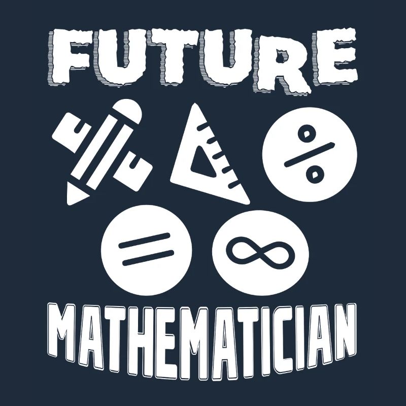 Mathematician Future Mathematician