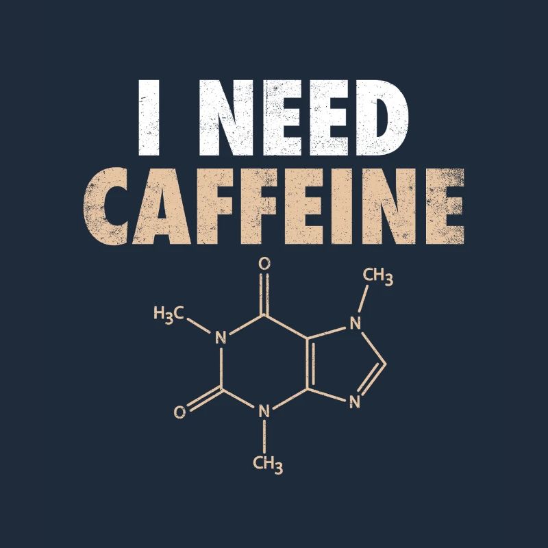 I Need Caffeine Coffee Coffee Drinker Joke
