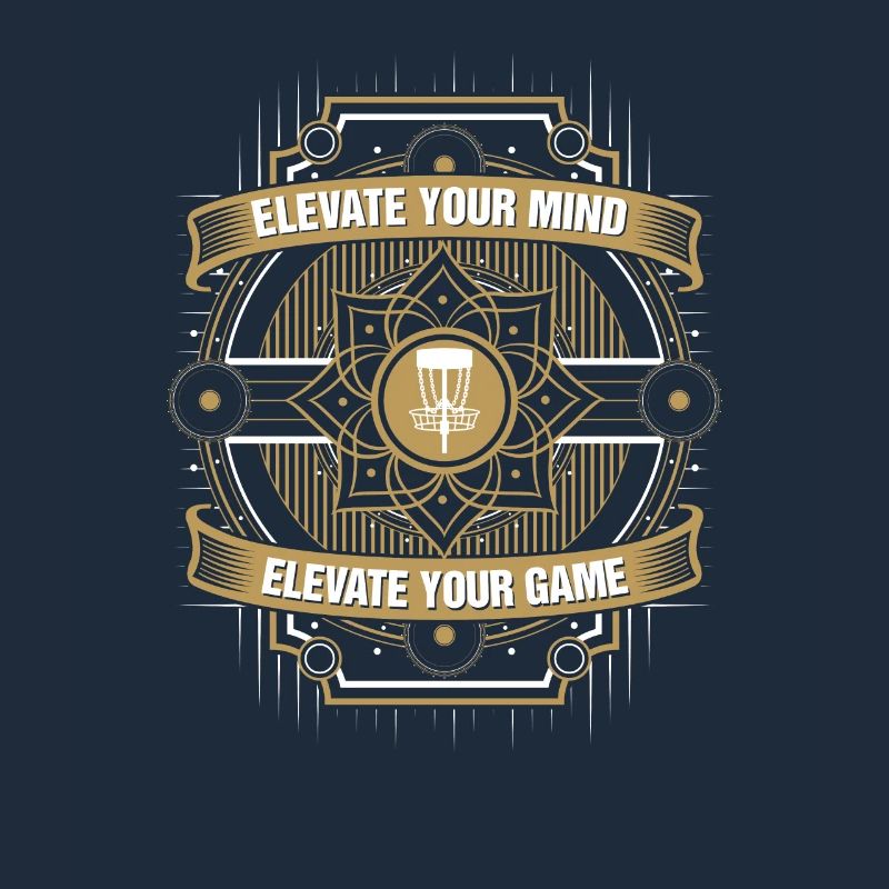 Elevate Your Mind Elevate Ihr Spiel Disc Golf