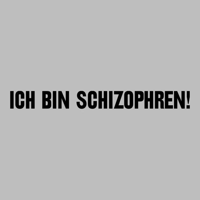 Ich bin schizophren! Part 1