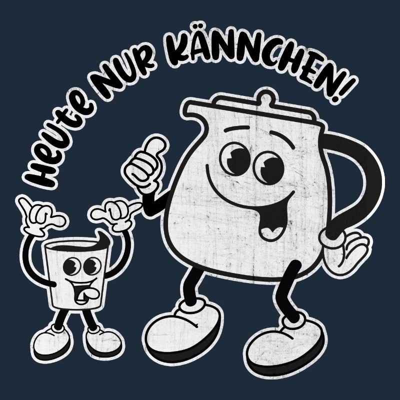 Heute nur Kännchen. Wird ein harter Tag – RETRO
