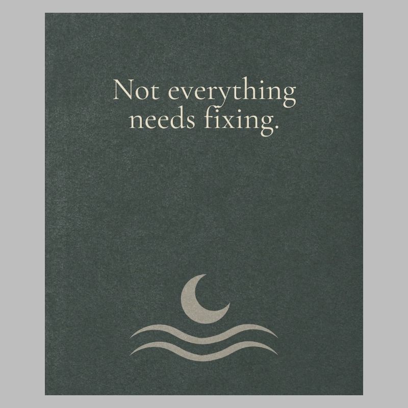 Not everything needs fixing