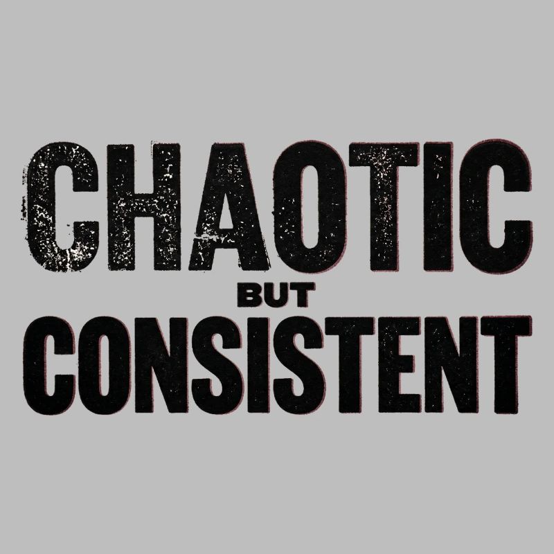 chaotic-but-consistent