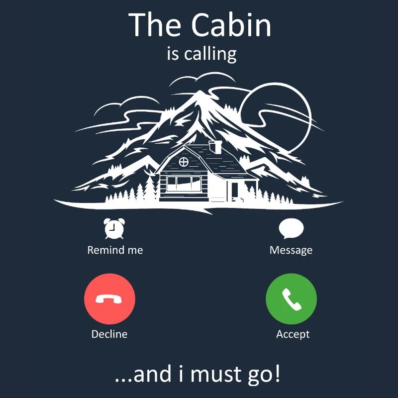 Die Hütte ruft Berge Design