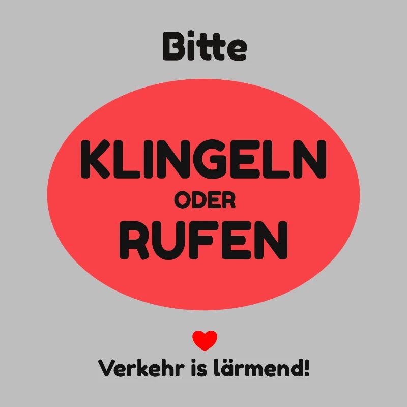 Klingeln oder rufen!