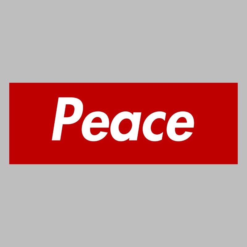 "Peace"