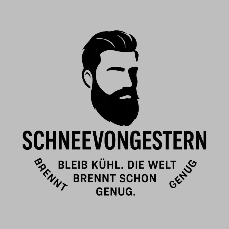 Bartkopf Portrait mit Textgrafik(SchneeVonGestern)