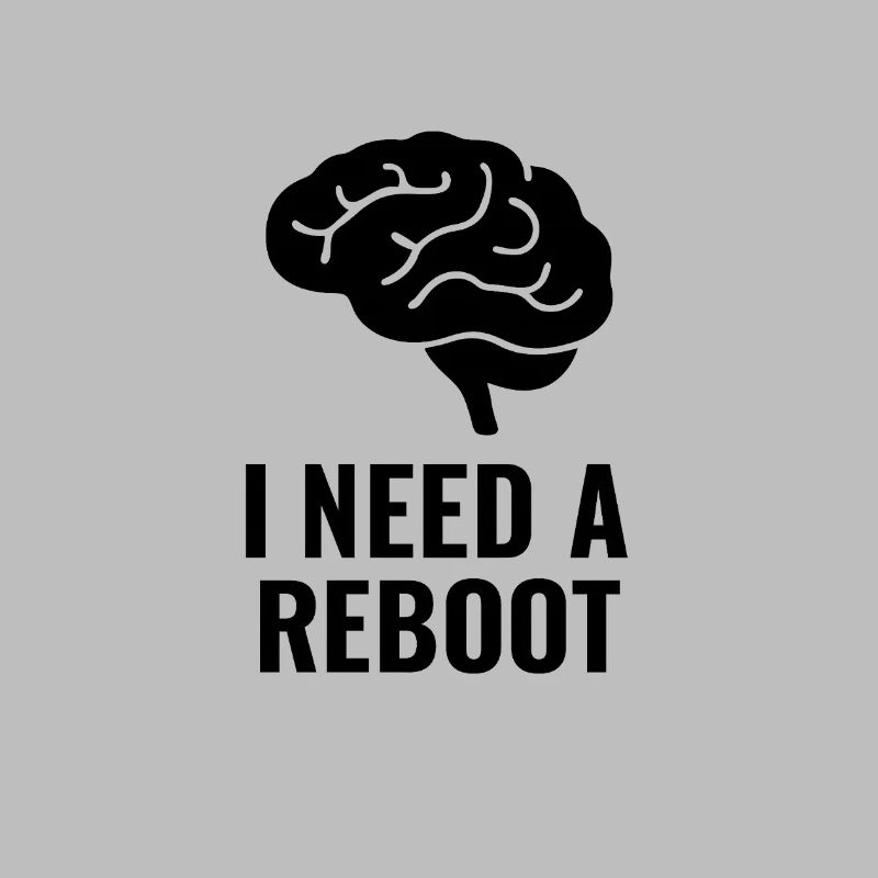 ICH BRAUCHE EINEN REBOOT