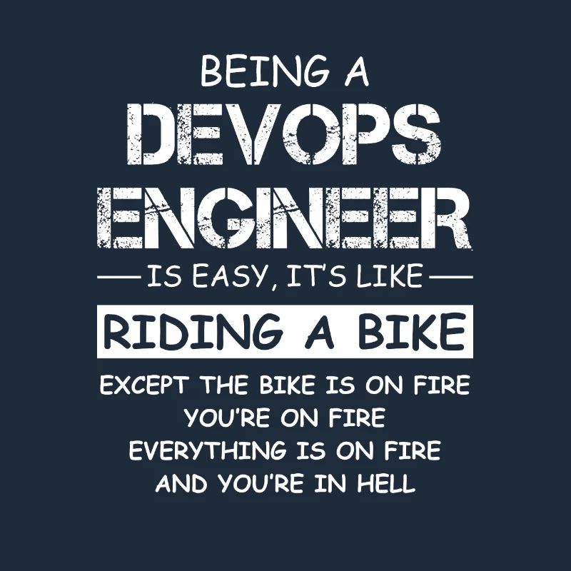 DevOps Ingenieur Feuerwehr Motorrad Zitat