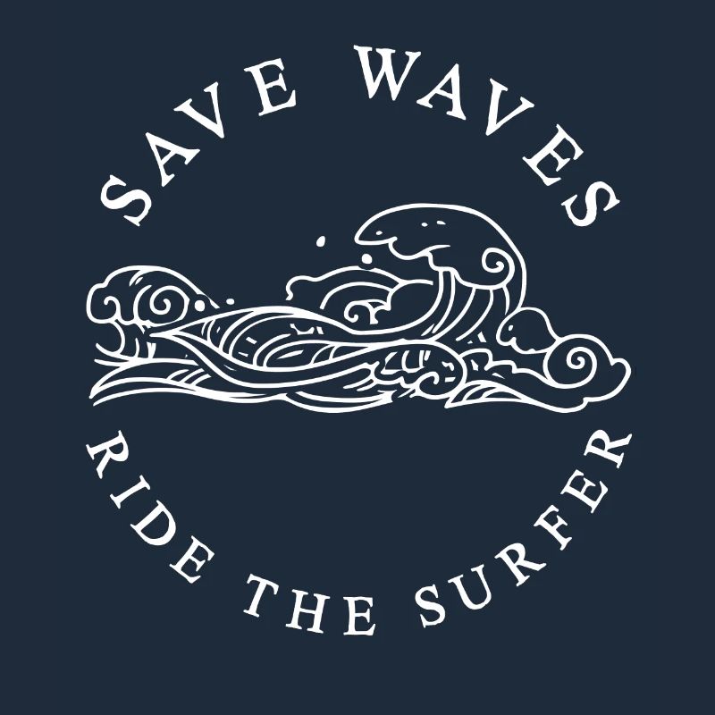 Save Waves Ride The Surfer Geschenk Naturschutz