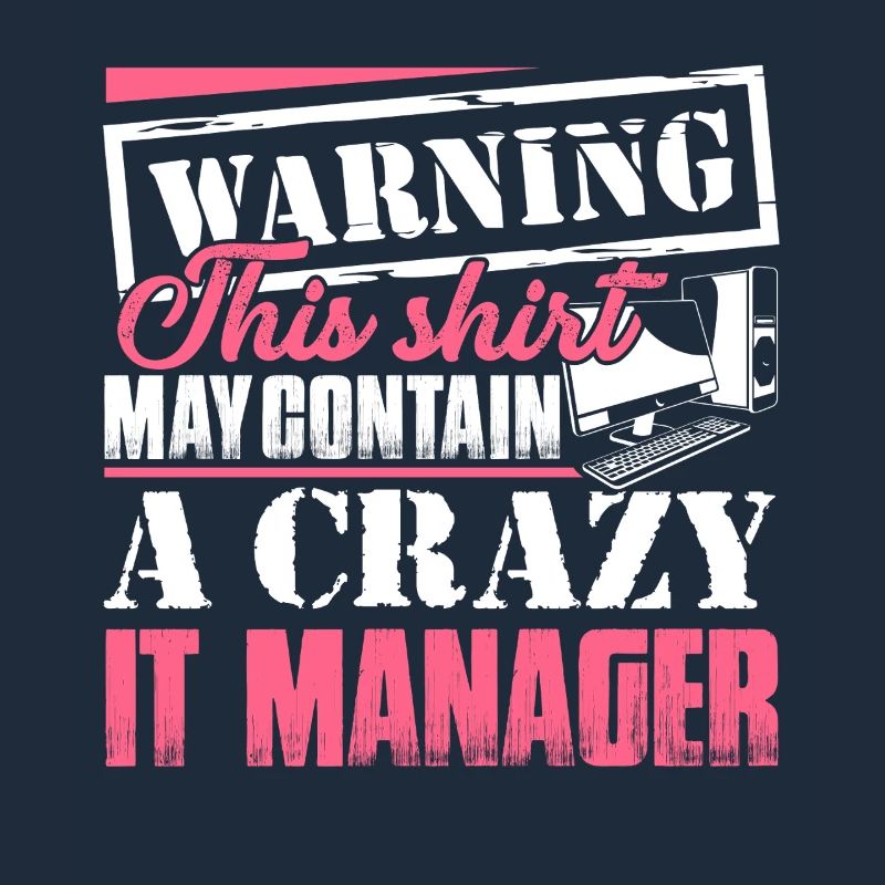 IT Manager IT Manager Warning