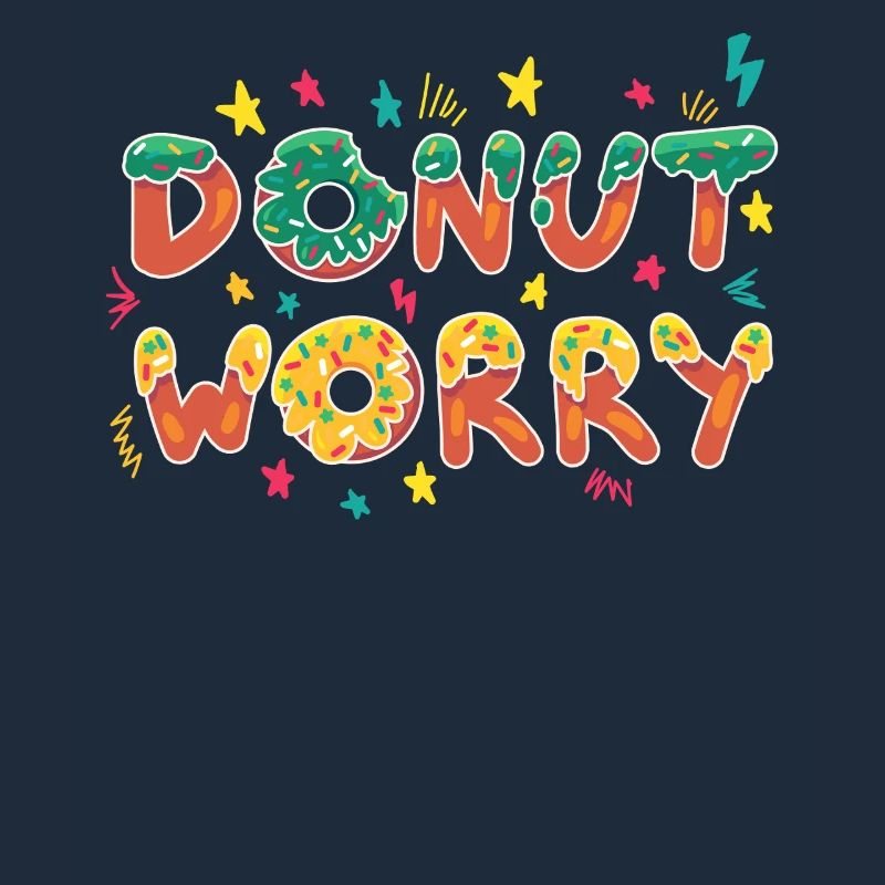 Donut Worry Funny Design