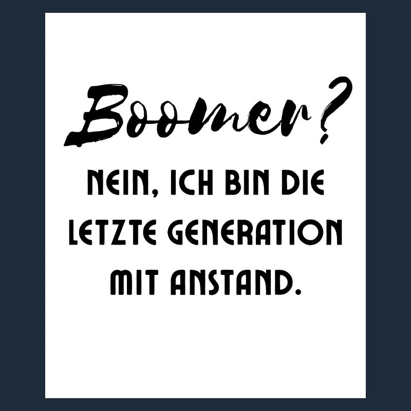 Generation mit Stil Spruch