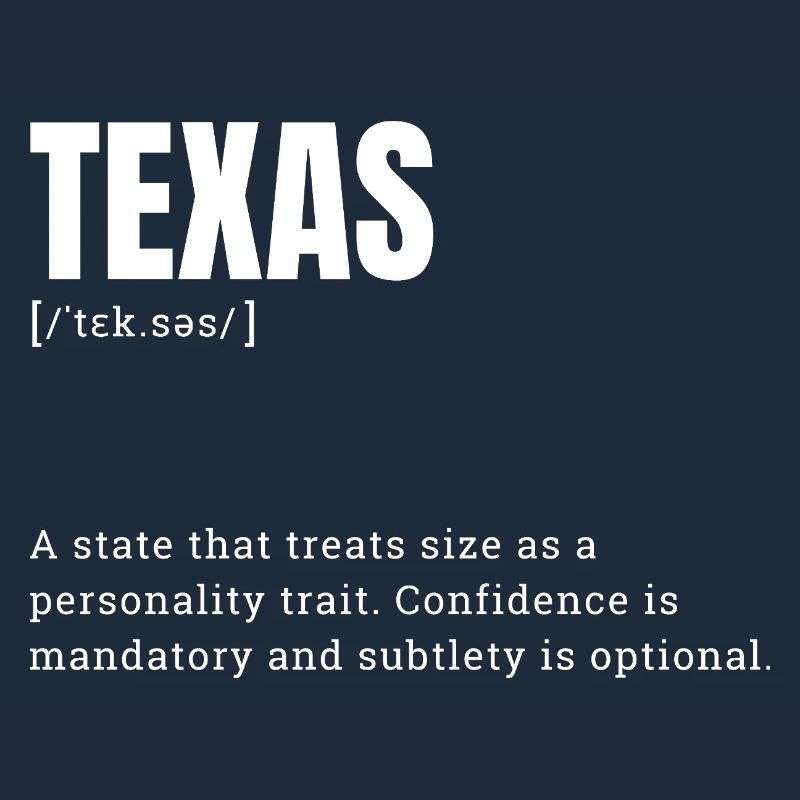 Texas Large Format Typography Humor